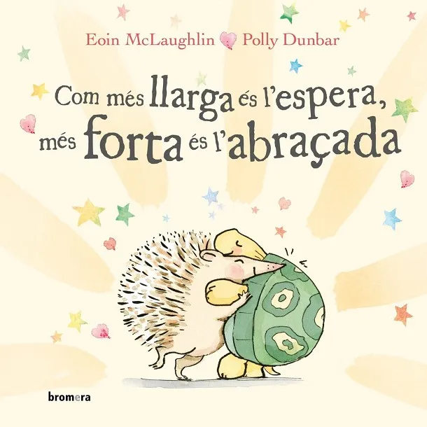 COM MES LLARGA ES L'ESPERA, MES FORTA ES L'ABRAÇADA