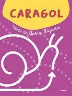EI - CARAGOL - TALLER DE LLETRA LLIGADA