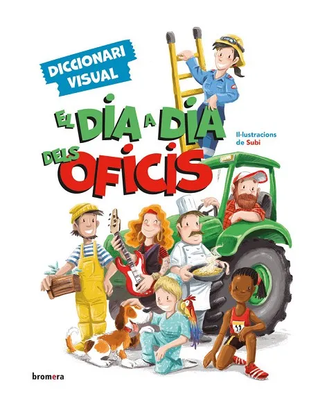 EL DIA A DIA DELS OFICIS - DICCIONARI VISUAL (VAL)