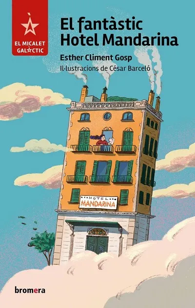 EL FANTASTIC HOTEL MANDARINA