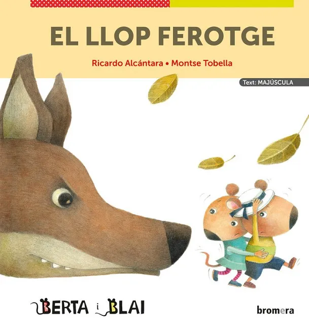 EL LLOP FEROTGE (MAJUSCULES)