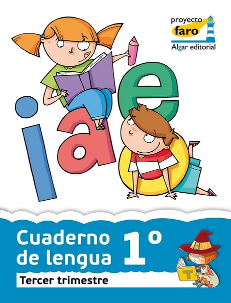 EP 1 - CUAD. LENGUA TRIM. 3 - FARO
