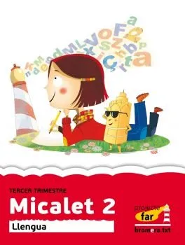 EP 2 - MICALET - LLENGUA TRIM. 3 - FAR