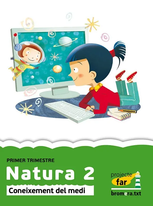 EP 2 - NATURA - CONEIXEMENT DEL MEDI - FAR (C. VAL)