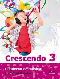EP 3 - CRESCENDO - CUAD. MUSICA (NUEVA ED)