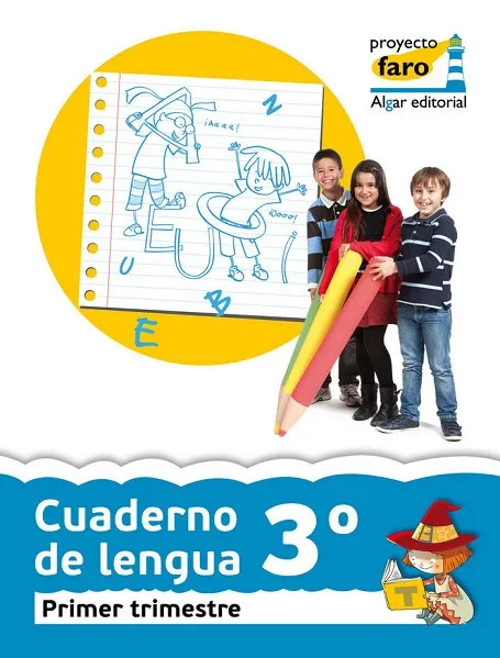 EP 3 - CUAD. LENGUA TRIM. 1 - FARO