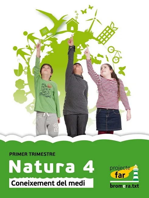 EP 4 - NATURA - CONEIXEMENT DEL MEDI - FAR (C. VAL)