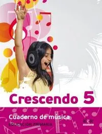 EP 5 - CRESCENDO - CUAD. MUSICA (NUEVA ED)