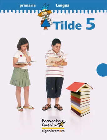 EP 5 - TILDE - LENGUA - AVENTURA
