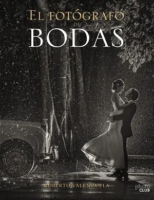 El Fotógrafo de Bodas. Historias contadas a través de la cámara