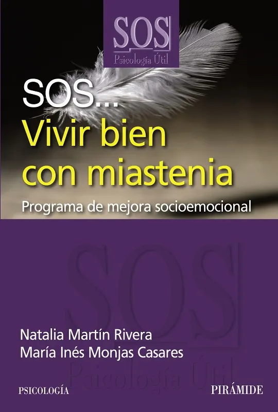 SOS... Vivir bien con miastenia