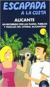 Escapada a la Costa Alicante