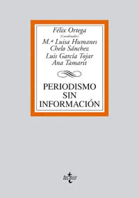 PERIODISMO SIN INFORMACIÓN