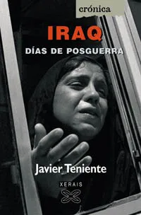 IRAQ: DÍAS DE POSGUERRA