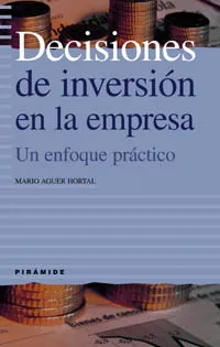 DECISIONES DE INVERSIÓN EN LA EMPRESA