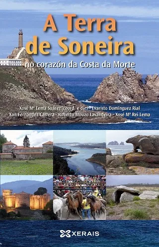 A TERRA DE SONEIRA NO CORAZÓN DA COSTA DA MORTE
