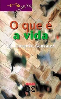 O QUE É A VIDA
