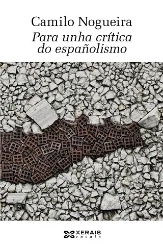 PARA UNHA CRÍTICA DO ESPAÑOLISMO