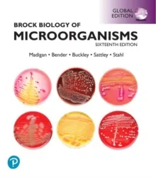 BROCK BIOLOGY OF MICROORGANISMS, 16E
GLOBAL EDITION