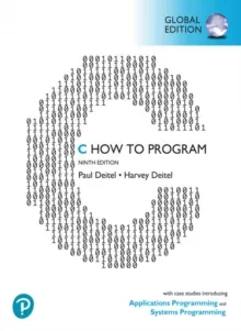 C HOW TO PROGRAM, 9E GLOBAL EDITION