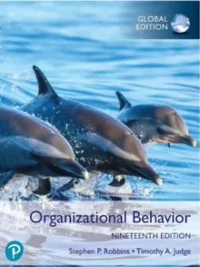 ORGANIZATIONAL BEHAVIOR, UPDATED 19E GLOBAL EDITION