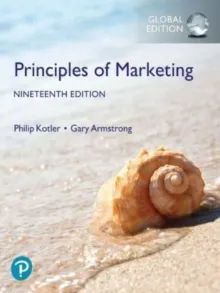 PRINCIPLES OF MARKETING, 19E GLOBAL EDITION