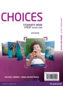 CHOICES INTERMEDIATE ETEXT STUDENTS BOOK ACCESS CA