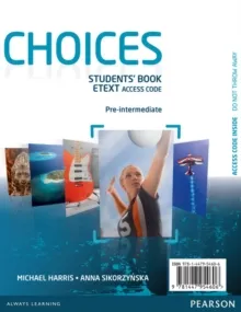 CHOICES PRE-INTERMEDIATE ETEXT STUDENTS BOOK ACCES
