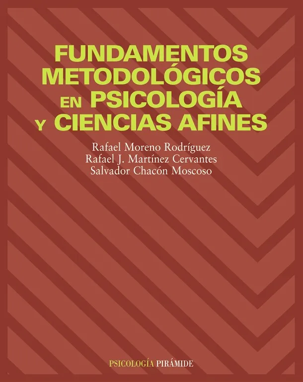 Fundamentos metodológicos en psicología y ciencias afines