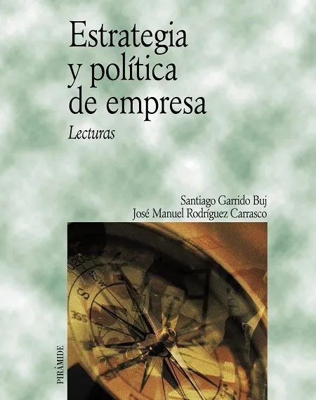 Estrategia y política de empresa