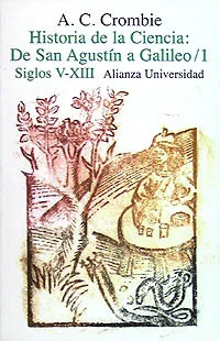 Historia de la ciencia: de San Agustín a Galileo