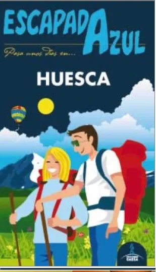 Huesca Escapada Azul
