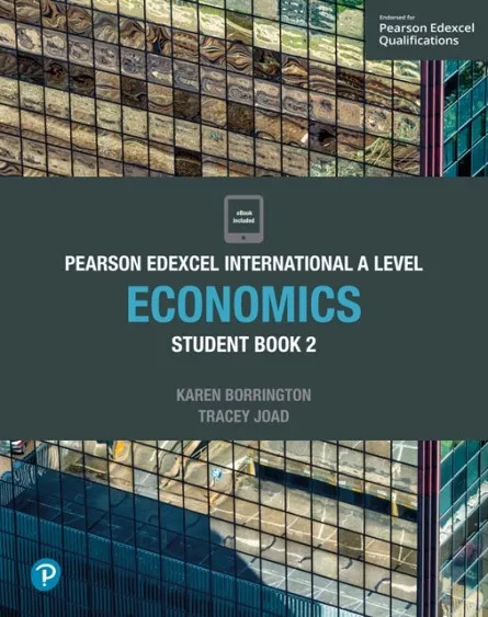 PEARSON EDEXCEL INTERNATIONAL A LEVEL ECONOMICS STUDENT BOOK AND ACTIVEBOOK 2-DIGITAL