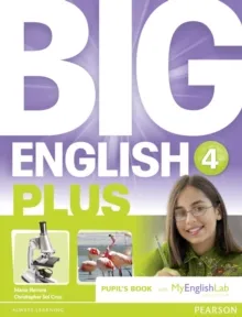 BIG ENGLISH PLUS 4 PUPIL'S BOOK WITH MYENGLISHLAB ACCESS CODE PACK NEW EDITION