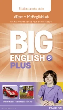 BIG ENGLISH PLUS 5 PUPIL'S ETEXT AND MYENGLISHLAB ACCESS CARD