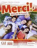 MERCI! MÉTHODE DE FRANÇAIS 4. LIVRE DE L'ÉLÈVE
