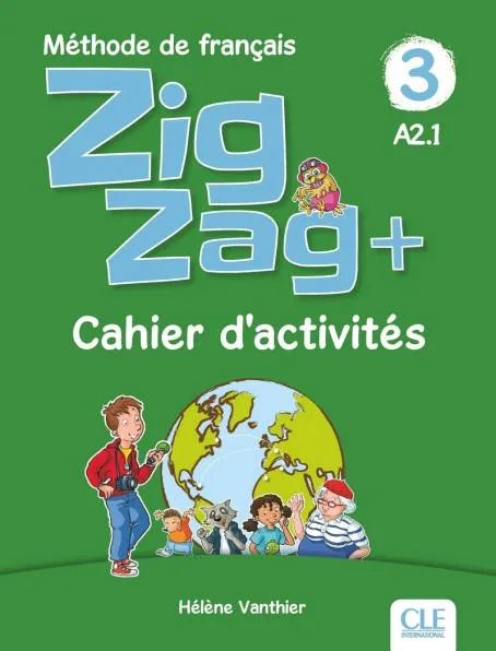 ZIGZAG+ 3. CAHIER D'ACTIVITÉS