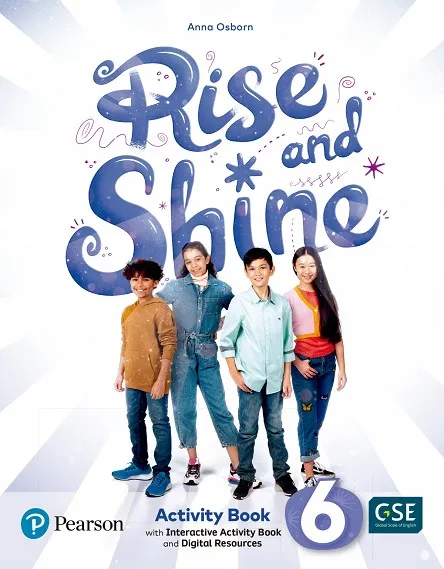 RISE & SHINE 6 ACTIVITY BOOK, BUSY BOOK & INTERACTIVE ACTIVITY BOOK AND DIGITAL RESOURCES ACCESS CODE*DIGITAL*