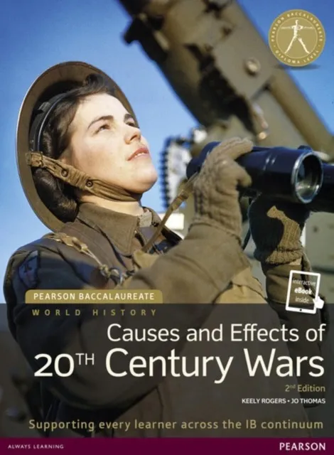 CAUSES AND EFFECTS OF 20TH CENTURY WARS 2ND EDITION (PRINT BOOK AND EBOOK)