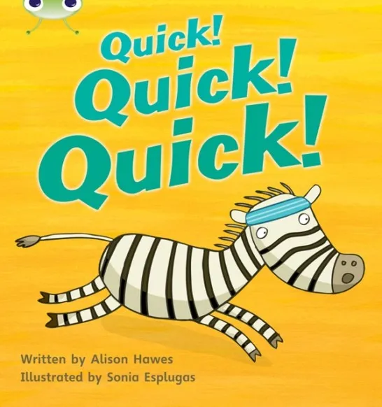 QUICK! QUICK! QUICK!