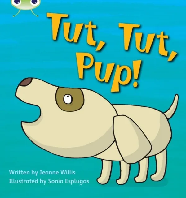 TUT, TUT, PUP!