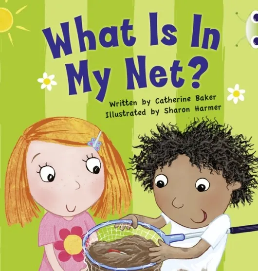 WHAT IS IN MY NET?