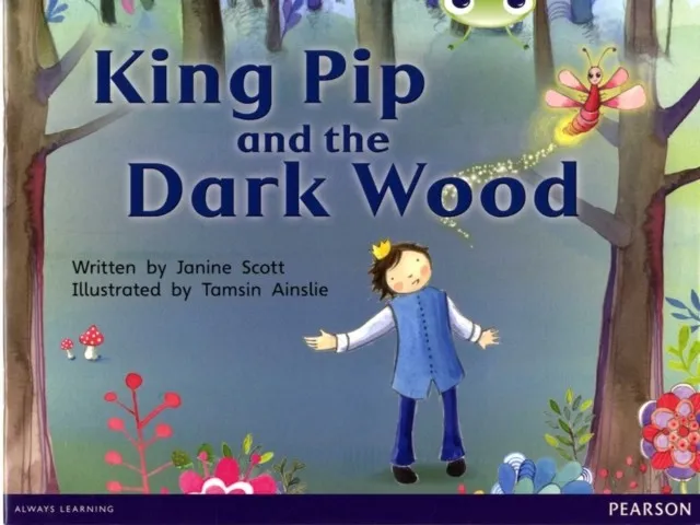 KING PIP AND THE DARK WOOD