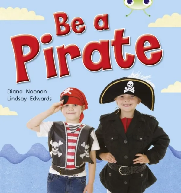 BE A PIRATE