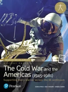 HISTORY PAPER 3: THE COLD WAR AND THE AMERICAS (1945-1981) (PRINT BOOK AND EBOOK)