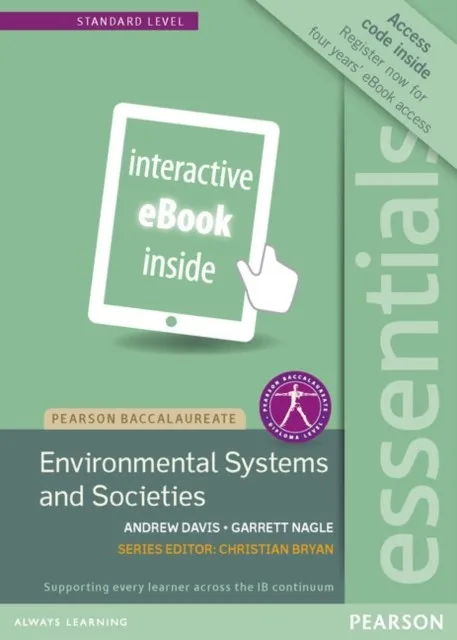 ESSENTIALS: ENVIRONMENTAL SYSTEMS AND SOCIETIES EBOOK ONLY EDITION