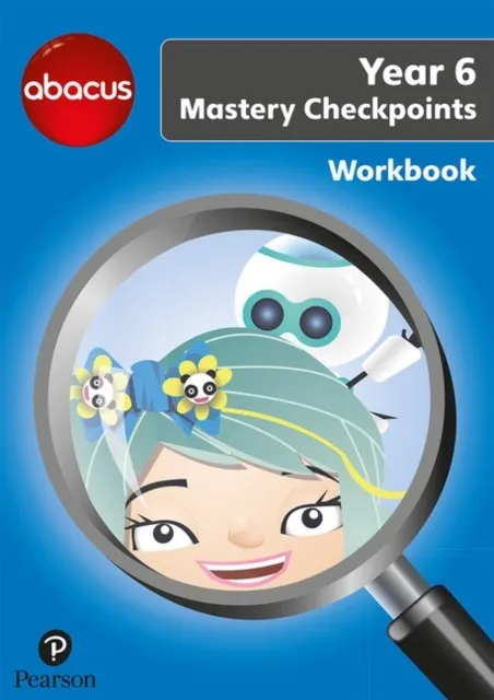 ABACUS Y6 MASTERY CHECKPOINT BOOK