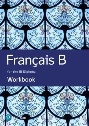 FRANÇAIS B WORKBOOK
