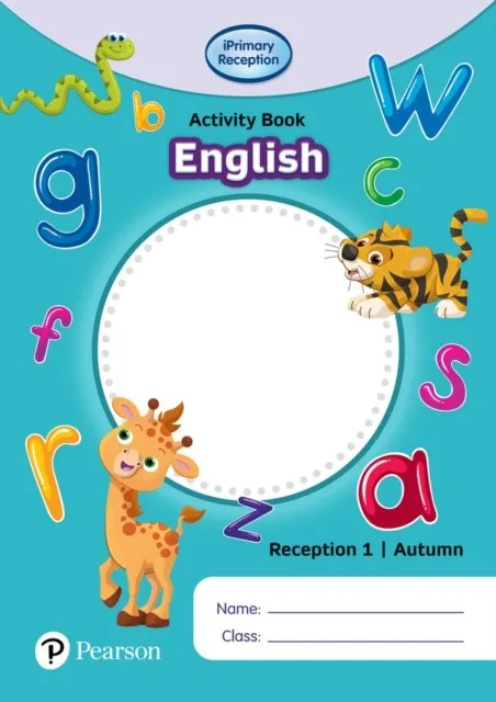 IPRIMARY RECEPTION ACTIVITY BOOK: ENGLISH, RECEPTION 1, AUTUMN