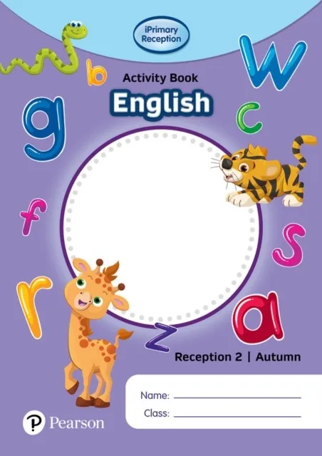 IPRIMARY RECEPTION ACTIVITY BOOK: ENGLISH, RECEPTION 2, AUTUMN